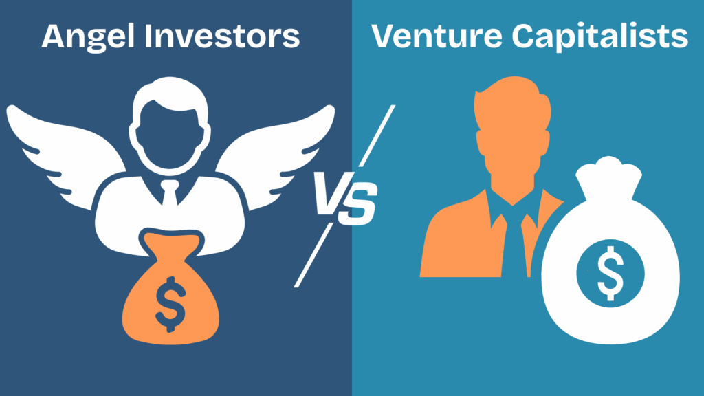 Angel Investors vs Venture Capitalists