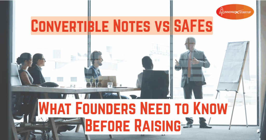 Convertible Notes vs SAFEs