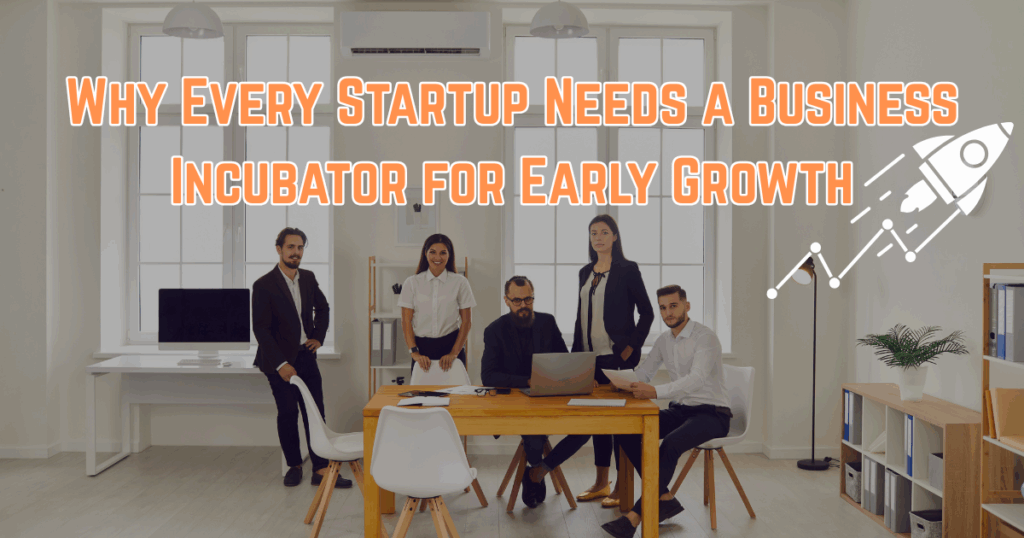 Business Incubator for Startups